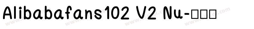 Alibabafans102 V2 Nu字体转换